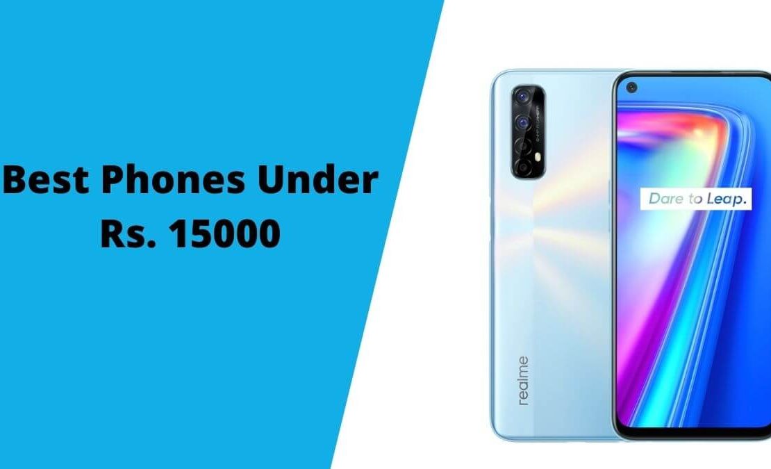 Best Phones Under 15000