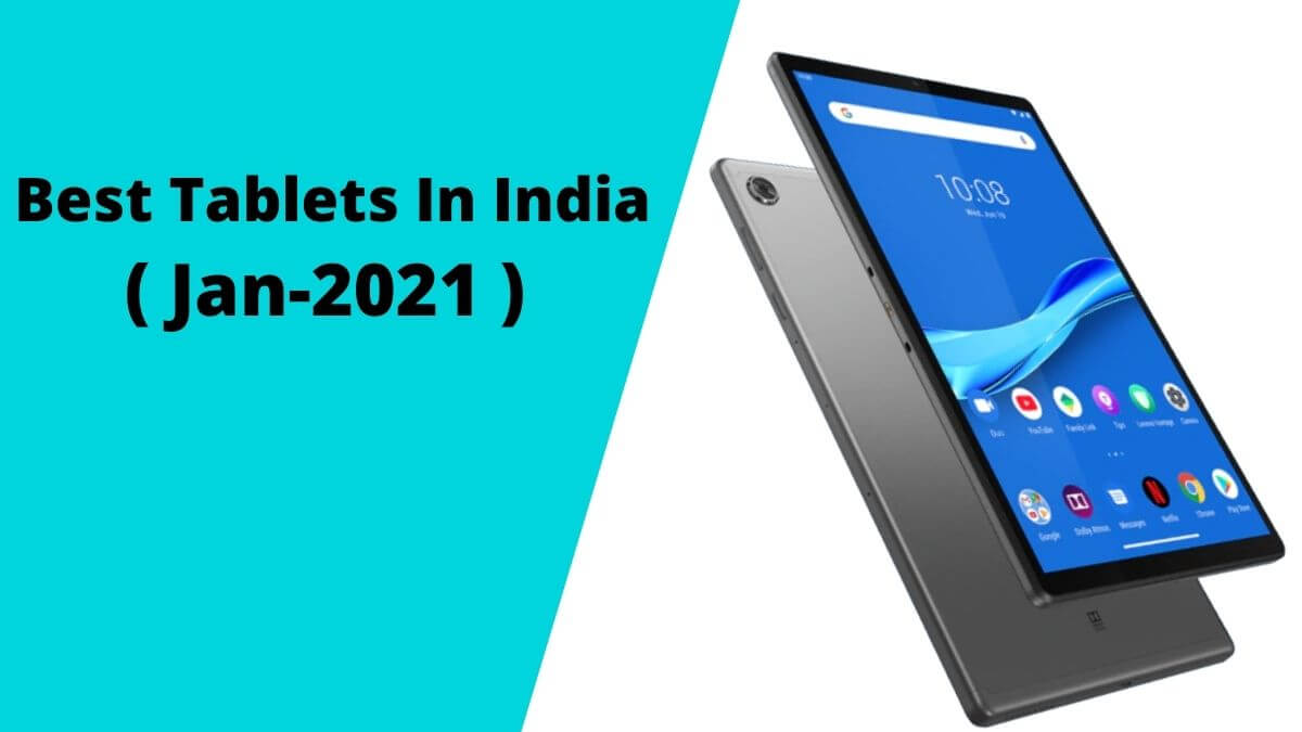 Best Tablets In India 2021