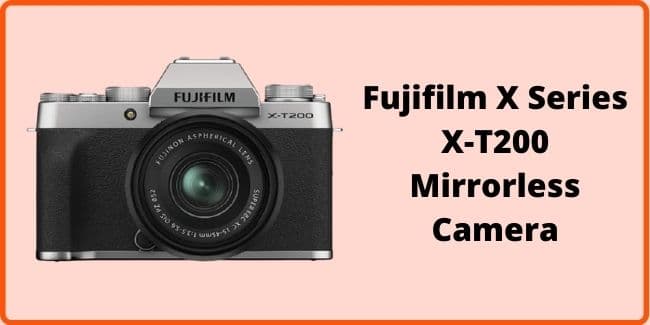 Fujifilm X Series X-T200 Mirrorless Camera