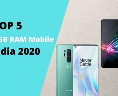 Best 12 GB RAM Mobile Phones in India