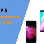 Best Smartphones Under 5000