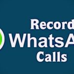 Record WhatsApp Calls