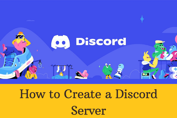 How to Create a Discord Server and Customize It - Indtech