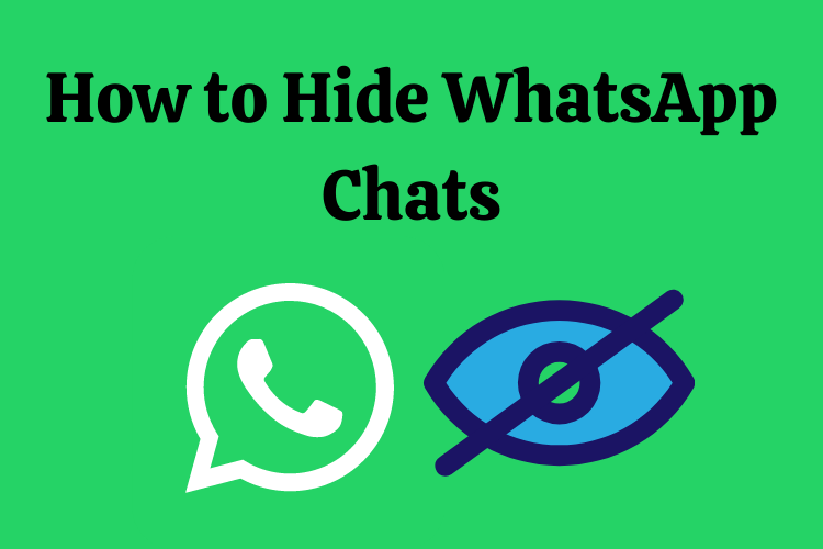 How to Hide WhatsApp Chats